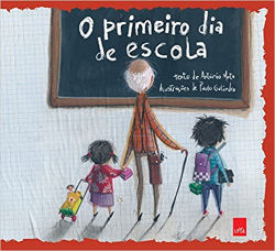 O Primeiro Dia Na Escola