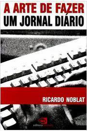 A Arte De Fazer Um Jornal Diario