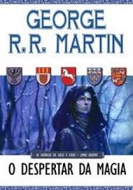 Cronicas De Gelo E Fogo Livro 4 - Despertar Da Magia