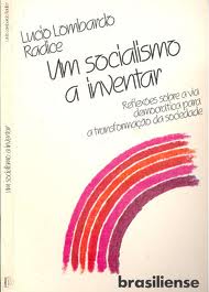 Um Socialismo A Inventar - Reflexoes Sobre A Via DeMocratica Para A Transformacao Da Socidade