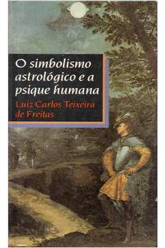 O Simbolismo Astrologico E A Psique Humana