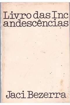 Livro Das Incandescencias