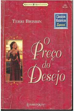 O Preco Do Desejo