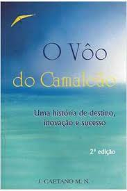 Voo Do Camaleao, O