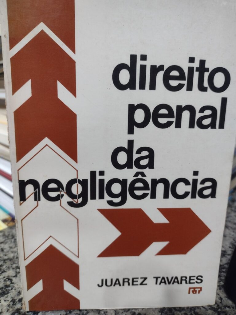 Direito Penal Da Negligencia