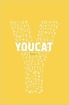 Youcat Brasil - Catecismo Jovem Da Igreja Catolica
