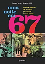 Uma Noite Em 67