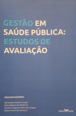 Gestao Em Saude Publica Estudos De Avaliacao