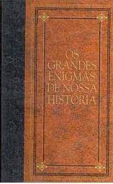 A Cabanagem / Os nossos Super-Homens / A fé e os índios
