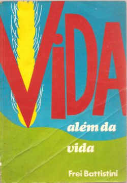 Vida Alem Da Vida