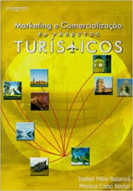 Marketing E Comercializacao De Produtos Turisticos