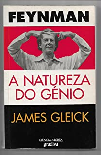 Feynman - A Natureza Do Genio