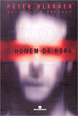 O Homem Da Hora