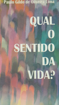 Qual O Sentido Da Vida?