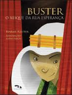 Buster O Xeique Da Rua Esperanca
