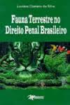 Fauna Terrestre No Direito Penal Brasileiro
