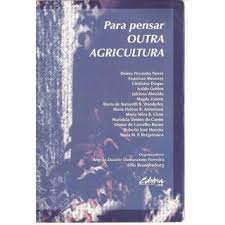 Para Pensar Outra Agricultura