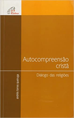 Autocompreensao Crista - Dialogo Das Religioes