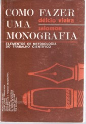Como Fazer Uma Monografia - Elementos De Metodologia Do Trabalho Cientifico