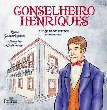 Conselheiro Henriques Em Quadrinhos