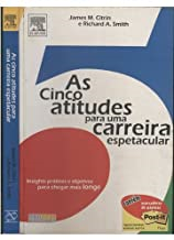 As Cinco Atitudes Para Uma Carreira Espetacular
