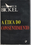 A Etica Do Consentimento
