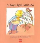O Pais Sem Musica