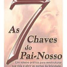 As 7 Chaves Do Pai-nosso