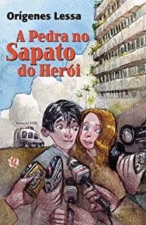 A Pedra No Sapato Do Heroi