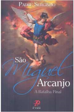 Sao Miguel Arcanjo - Guardiao De Igreja De Deus