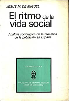 el ritmo de la vida social