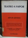 Teatro A Vapor