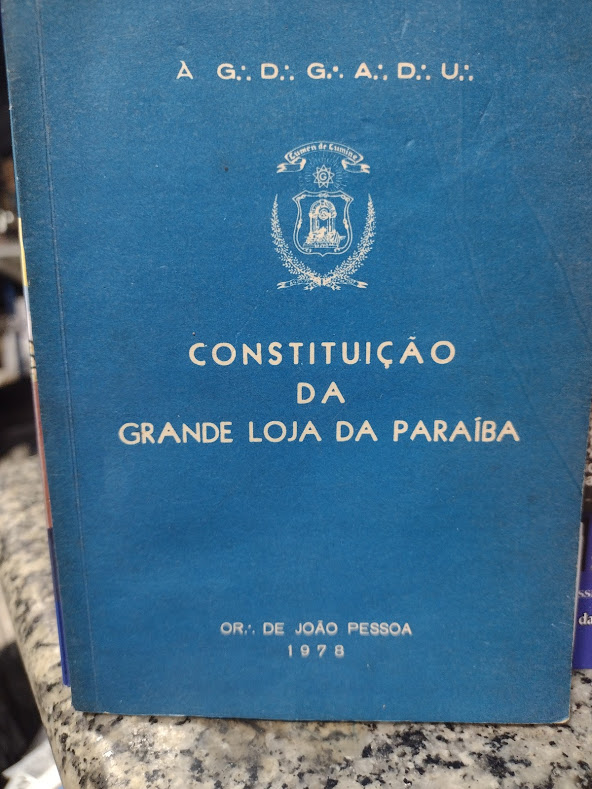 Constituicao Da Grande Loja Da Paraiba