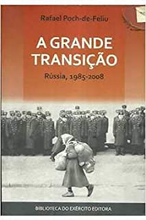 A Grande Transicao