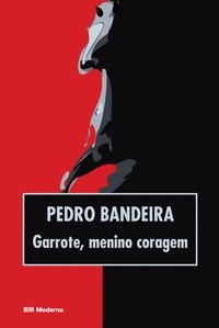 Garrote Menino Coragem