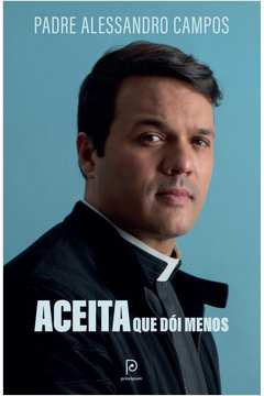 Aceita Que Doi Menos