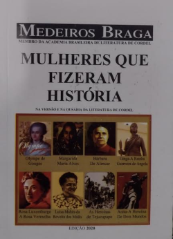 Mulheres Que Fizeram Historia - Na Versao E Na Ousadia Da Literatura De Cordel (f-891 /5)