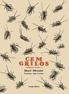 Cem Grilos E Outras Historias