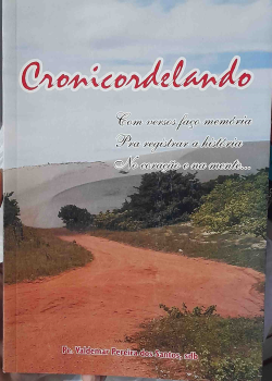 Cronicordelando - Com Versos Faco Memoria Pra Registrar A Historia No Coracao E Na Mente