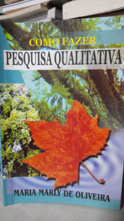 Como Fazer Pesquisa Qualitativa
