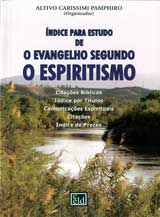 Indice Para Estudo De O Evangelho Segundo O Espiritismo