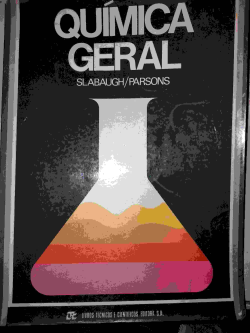 Quimica Geral - Slabaugh / Parsons