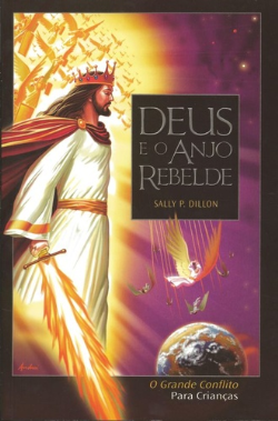 Deus E O Anjo Rebelde