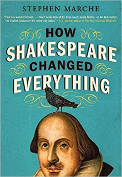 How Shakespeare Changed Everything