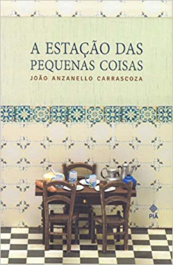 A Estacao Das Pequenas Coisas