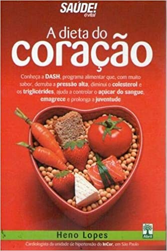 A Dieta Do Coração