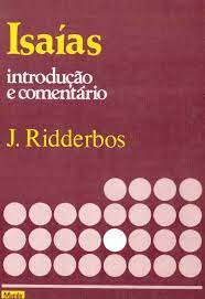 Isaias - Introducao E Comentario