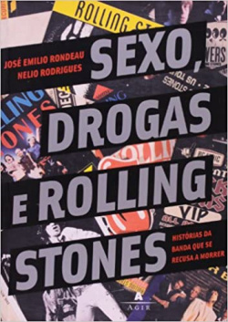 Sexo Drogas E Rolling Stones