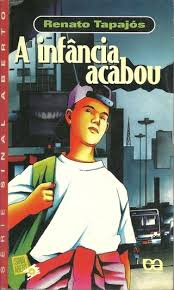 Infancia Acabou, A