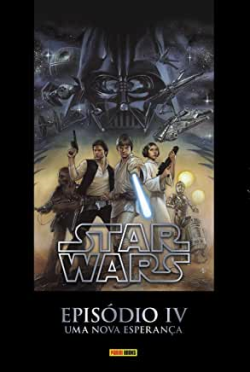 Star Wars - Episodio Iv - Uma Nova Esperanca - Capa Dura